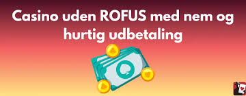 Free Spins Casino Uden ROFUS En Guide til Spil uden Begrænsninger Free Spins Casino Uden ROFUS En Guide til Spil uden Begrænsninger
