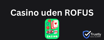 Casino uden ROFUS i Danmark - En Guide til Spil uden Begrænsninger Casino uden ROFUS i Danmark - En Guide til Spil uden Begrænsninger